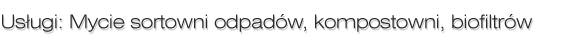 Mycie sortowni odpadów, kompostowni i biofiltrów
