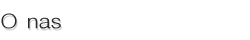 o nas